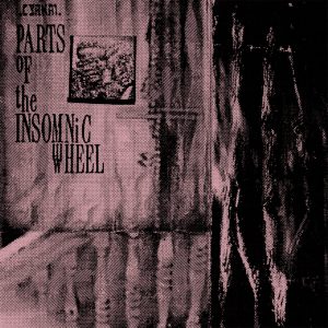 Cyrnai - Parts Of The Insomnic Wheel ‎2xLP