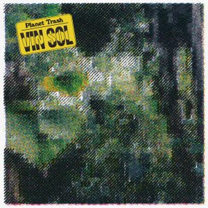 Vin Sol - Planet Trash 2xLP