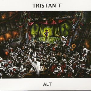 Tristan T – Alt 1982-2006