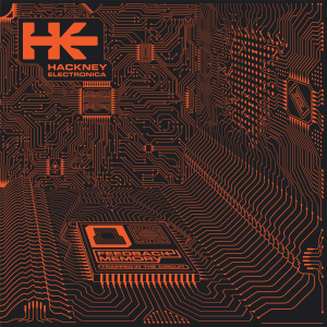 Hackney Electronica - Feedback Memory